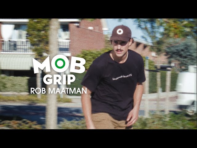 Mobbin' with Rob Maatman | MOB Grip