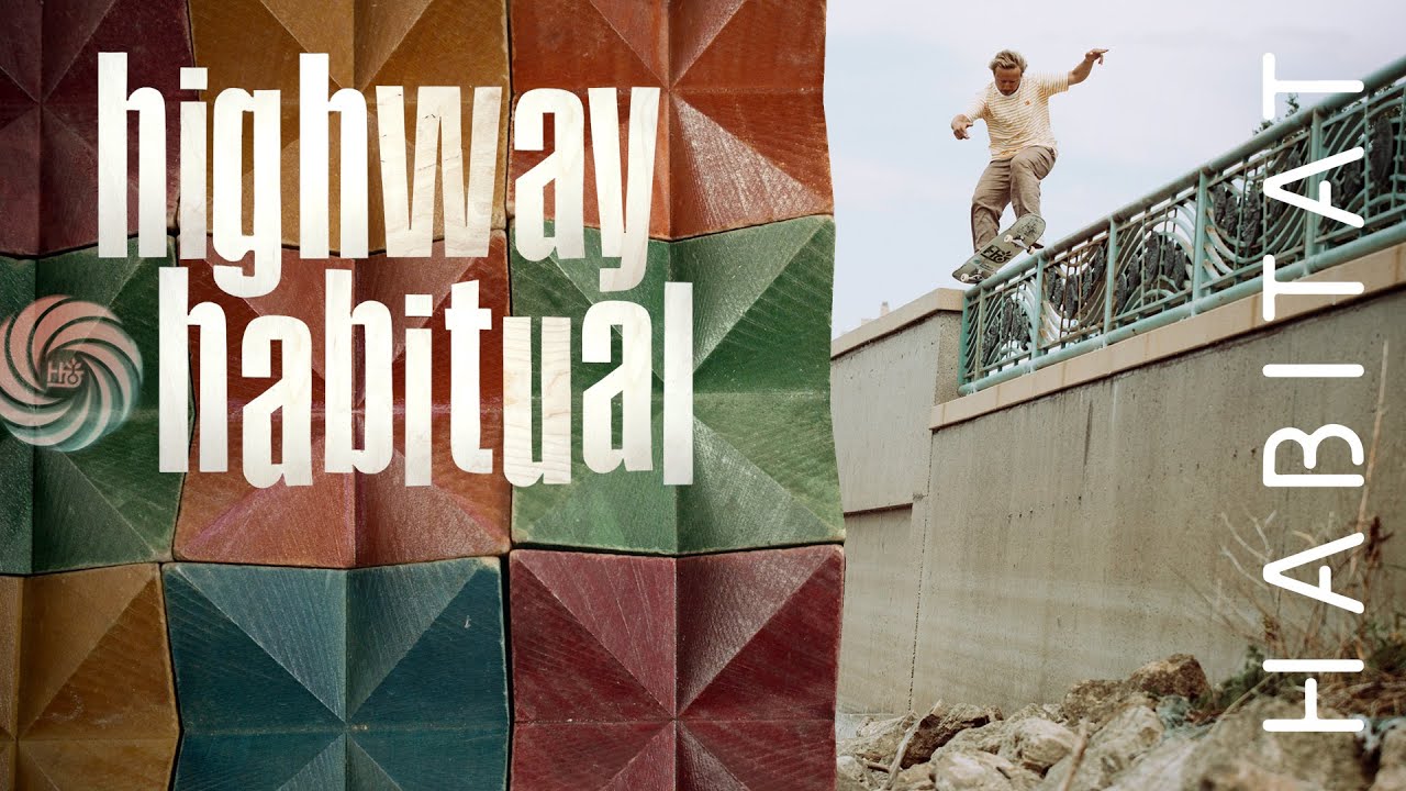 "Highway Habitual" from Habitat Skateboards