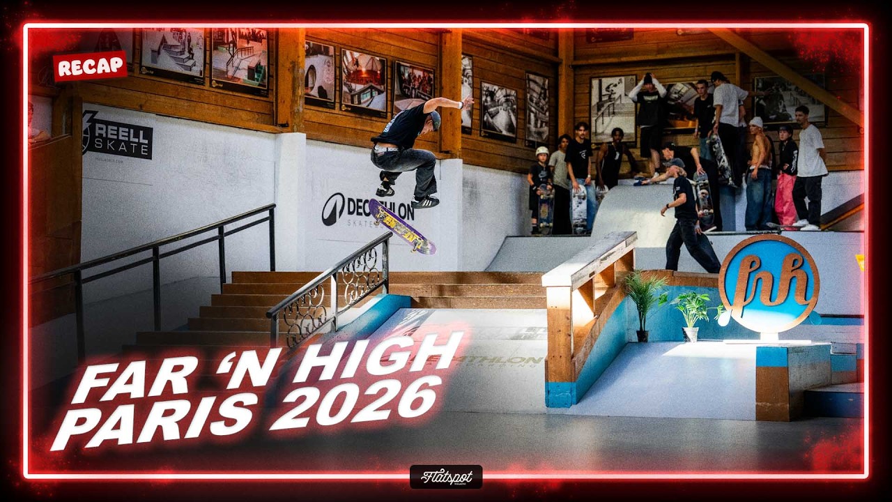 Far 'N High Paris 2026 Recap